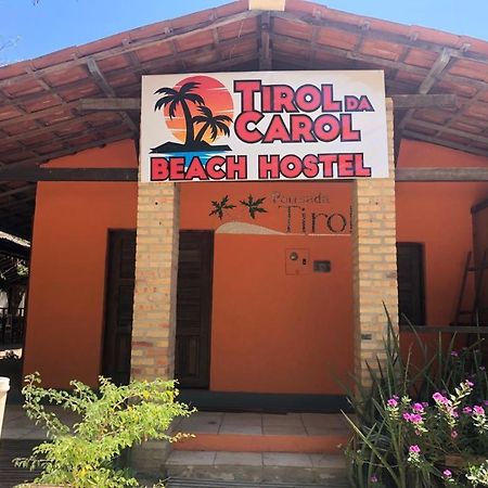جيجوكا دي جيريكواكوارا Tirol Da Carol Beach Hostel المظهر الخارجي الصورة